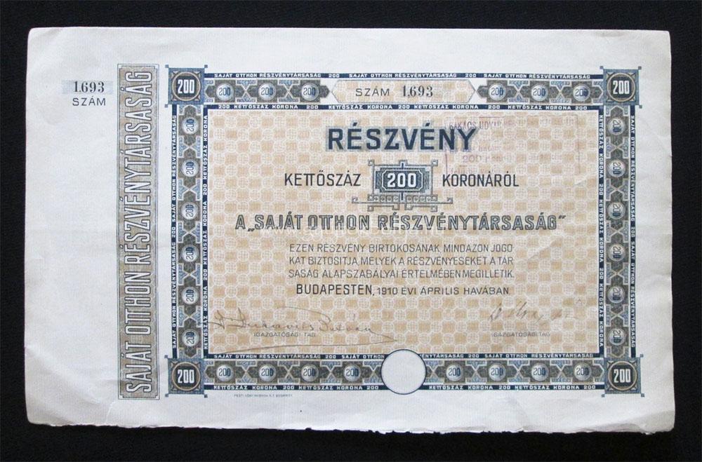 Saját Otthon Részvénytársaság részvény 200 korona 1910